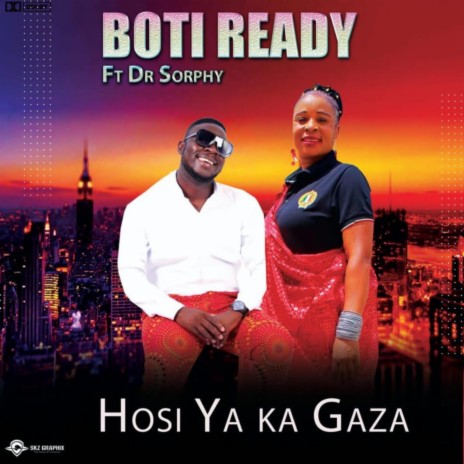 Hosi Ya Ka Gaza ft. Dr Sophy | Boomplay Music