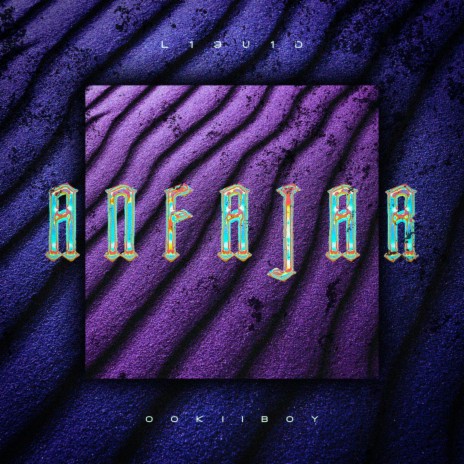 Anfajar ft. OokiiBoy | Boomplay Music