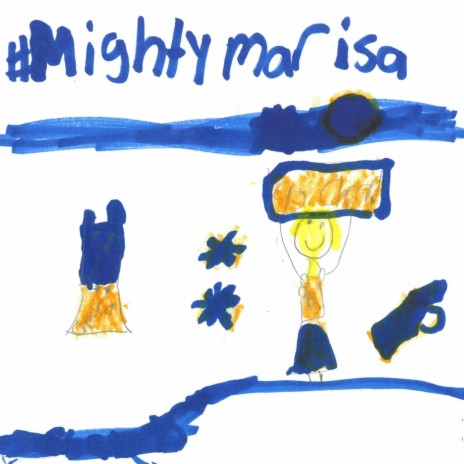 Mighty Marisa | Boomplay Music