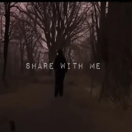 Share with me | Boomplay Music