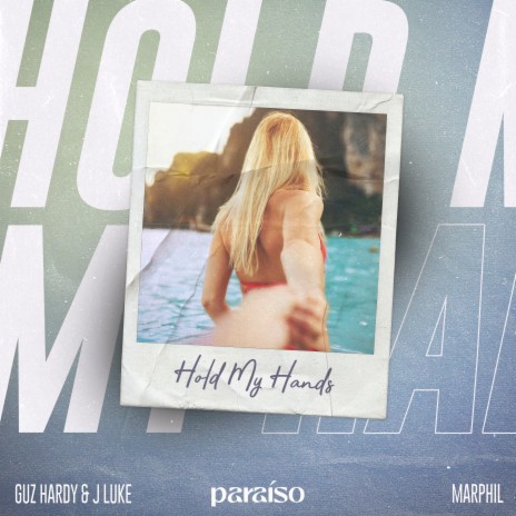 Hold My Hands ft. Marphil | Boomplay Music