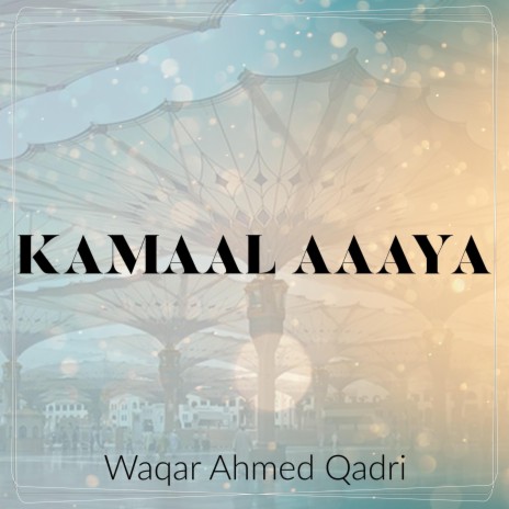 Kamaal Aaaya | Boomplay Music