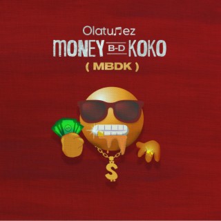 Money B-D Koko (MBDK)