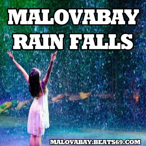 Rain Falls | Boomplay Music