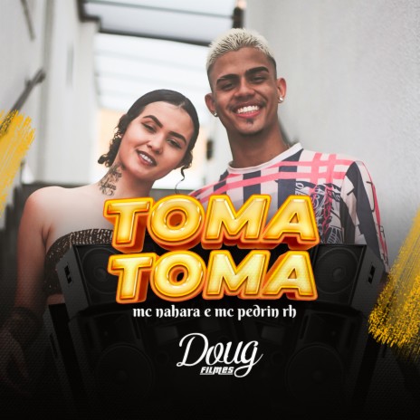 Toma Toma ft. MC Pedrin RH & DJ RC | Boomplay Music