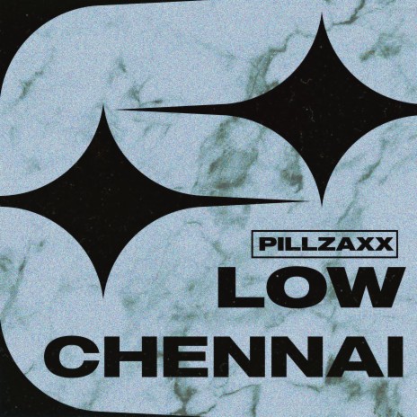 Low Chennai | Boomplay Music