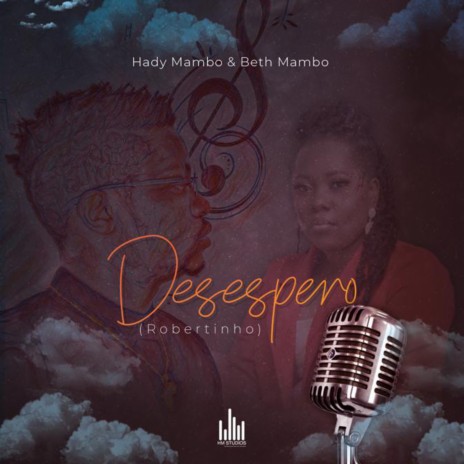 Desespero (Robertinho) ft. Beth Mambo | Boomplay Music