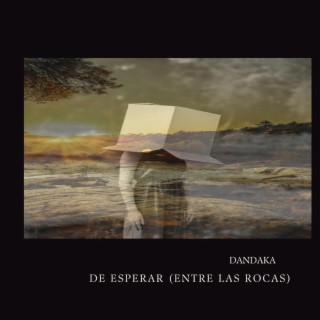 De esperar (entre las rocas) lyrics | Boomplay Music