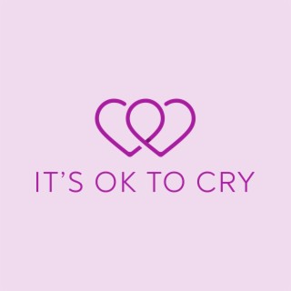 It's Ok To Cry lyrics | Boomplay Music