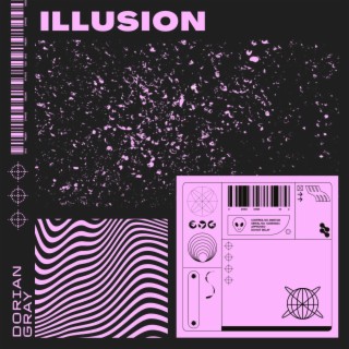 ILLUSION