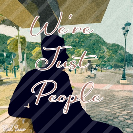 We're Just People | Boomplay Music