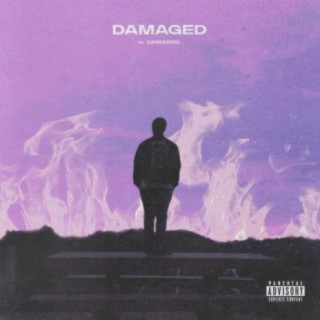 Damaged