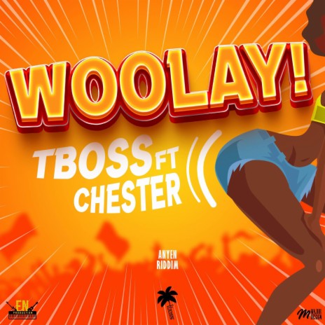 Woolay ft. Chester & Elmo Norville | Boomplay Music