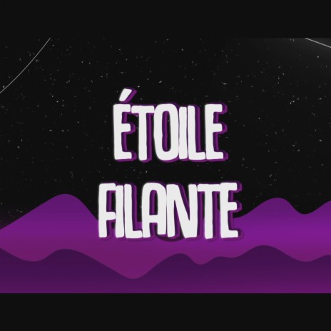 Étoile filante (feat. Louise Sauve)