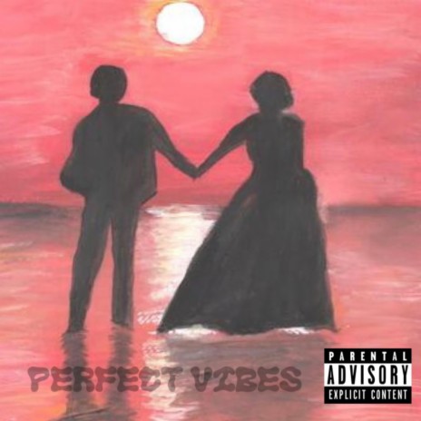 Perfect Vibes ft. LilTonyRose | Boomplay Music