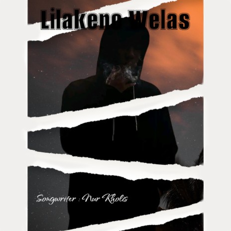 Lilakeno Welas (Remastered 2023) | Boomplay Music