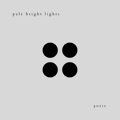 Pale Bright Lights | Boomplay Music