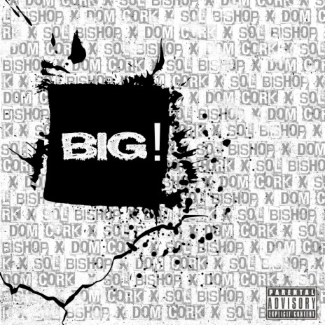 Big! ft. Dom Cork | Boomplay Music