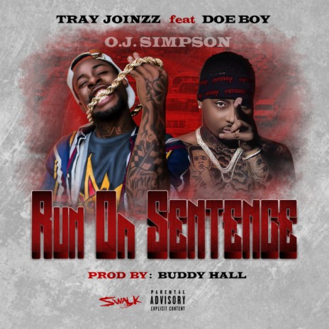 Run on Sentence (O.J. Simpson) [feat. Doe Boy] | Boomplay Music