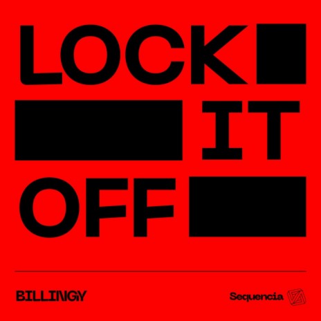 Lock It Off | Boomplay Music