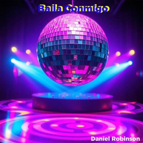 Baila Conmigo | Boomplay Music