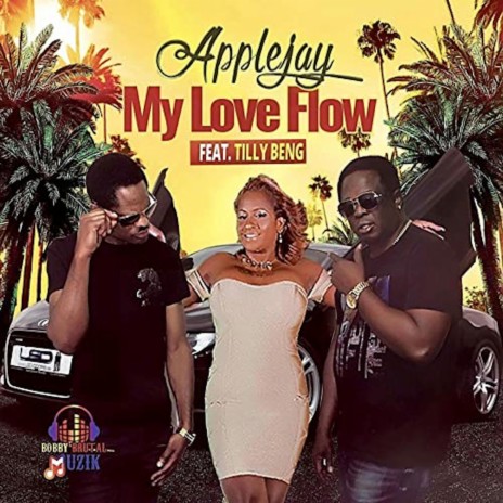 My Love Flow (feat. Tilly Beng) | Boomplay Music