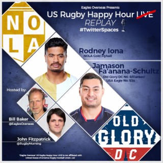 US Rugby Happy Hour LIVE | NOLA Gold’s Rodney Iona | Mar. 22, 2023