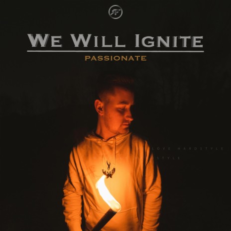 We Will Ignite