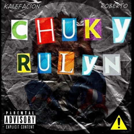 Chuky Rulyn (feat. Roberto) | Boomplay Music