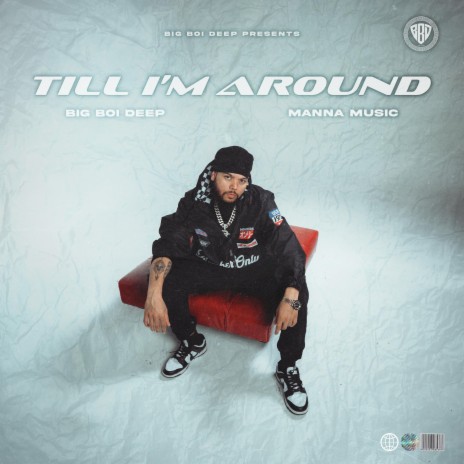Till I'm Around ft. Manna Music | Boomplay Music