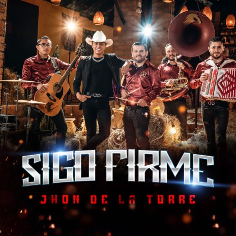 Sigo Firme | Boomplay Music