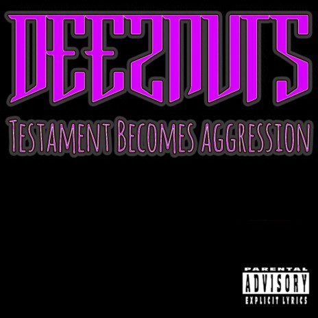 Testament Becomes Aggression