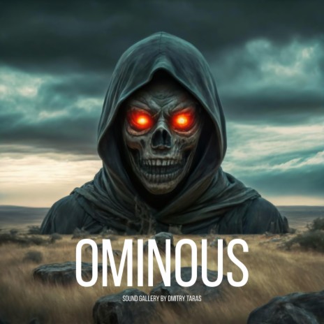 Ominous | Boomplay Music