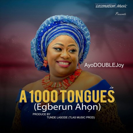 Egberun Ahon (1000 Tongues) | Boomplay Music