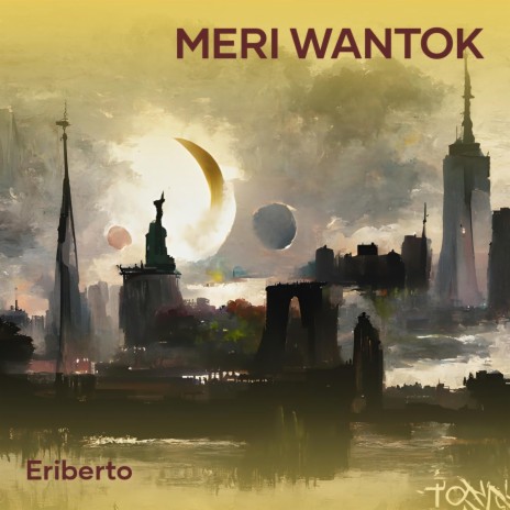 Meri Wantok (Remastered 2023) | Boomplay Music