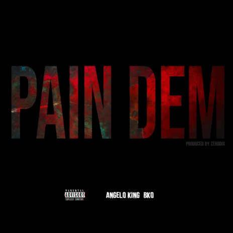 Pain Dem | Boomplay Music