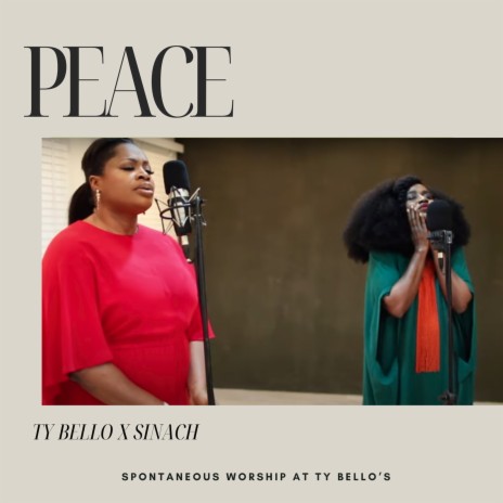 Peace ft. Sinach | Boomplay Music