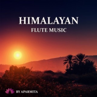 Himalayan Flute music Epi 05