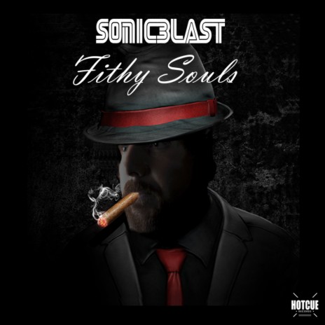 Fithy Souls (Original Mix)
