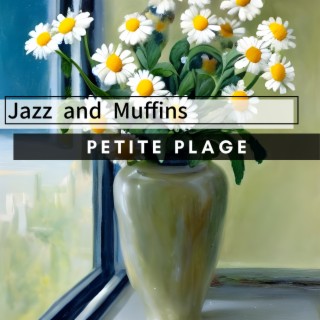 Jazz and Muffins