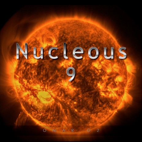 Nucleous 9 | Boomplay Music