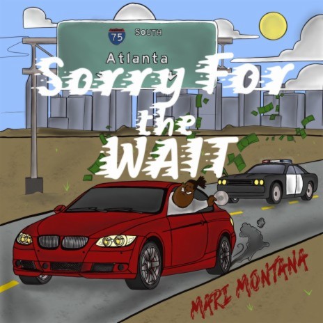 Sorry for the Wait | Boomplay Music