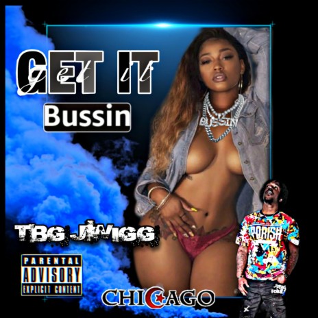 Get It Bussin | Boomplay Music