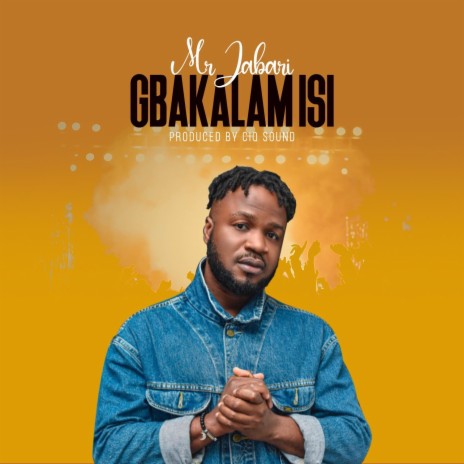 Gbakalam isi | Boomplay Music