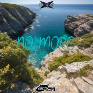 N0 M0RE lyrics | Boomplay Music