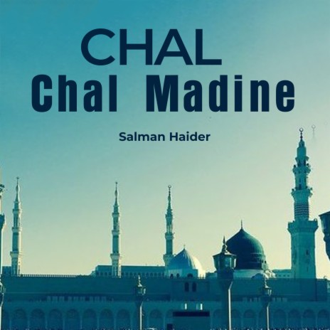 Chal Chal Madine | Boomplay Music