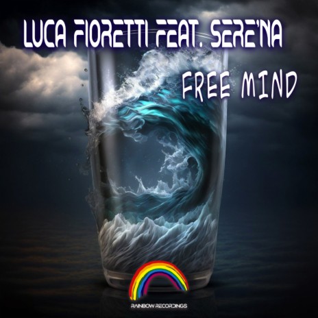 Free Mind (Extended Mix) ft. Sere'Na