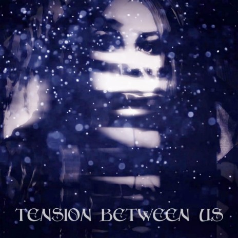 Tension Between Us (Piano Solo) | Boomplay Music
