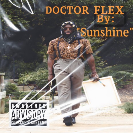 SUNSHINE !!! ft. DR. FLEX | Boomplay Music