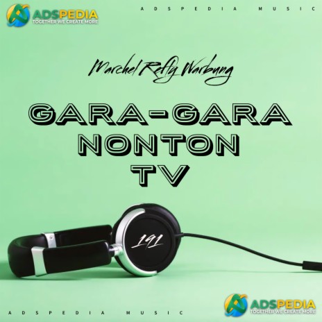 Gara-Gara Nonton TV | Boomplay Music